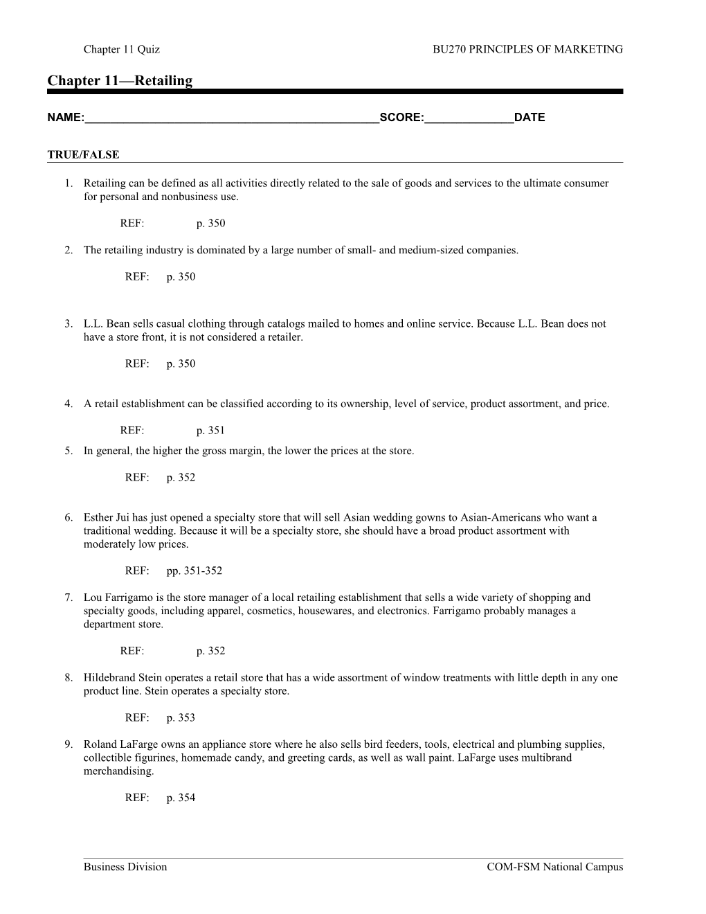 Chapter 11 Quiz BU270 PRINCIPLES of MARKETING