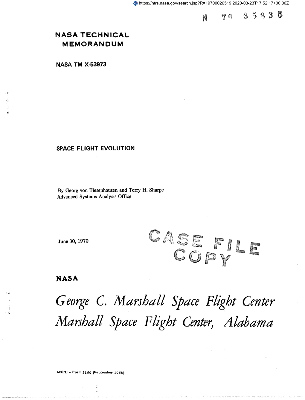 George C. Marshall Space Flight Center Malshall Space Flight Center, Alabama