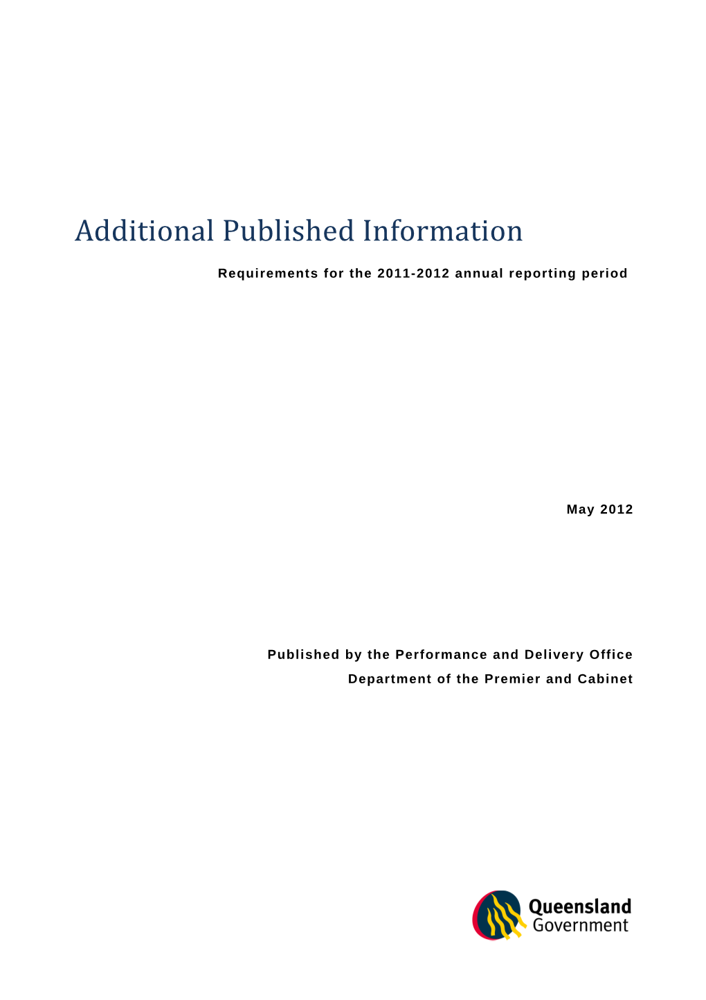 Additional Published Information Requirements for the 2011-2012 Annual Reporting Period