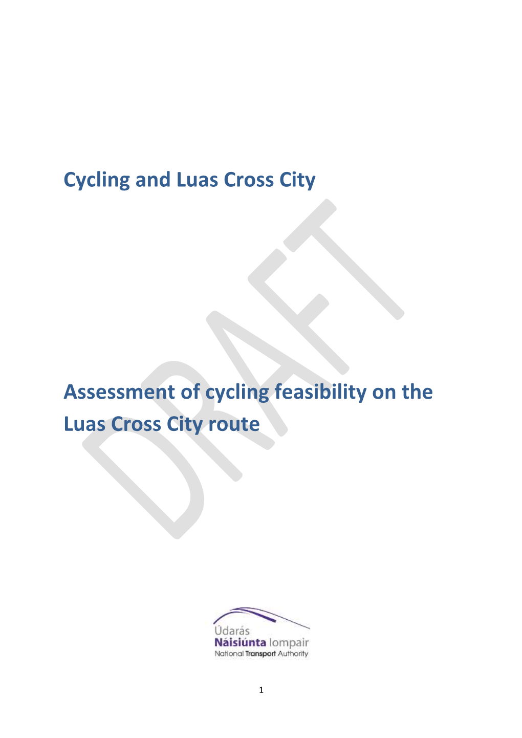 Cycling and Luas Cross City