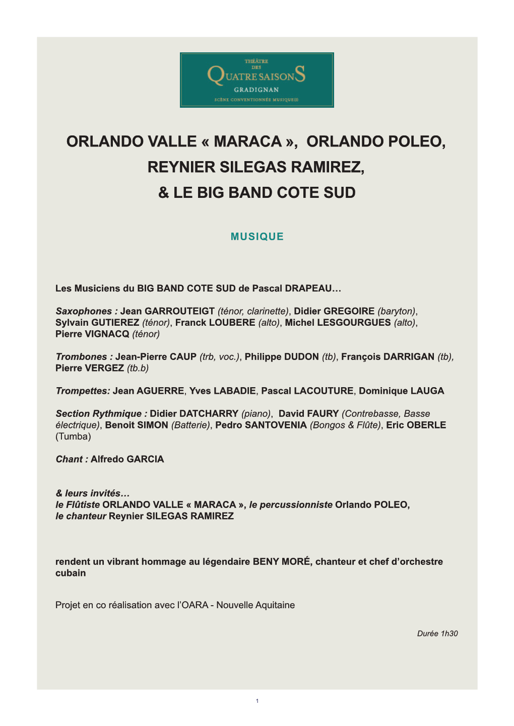 Orlando Poleo, Reynier Silegas Ramirez, & Le Big Band Cote