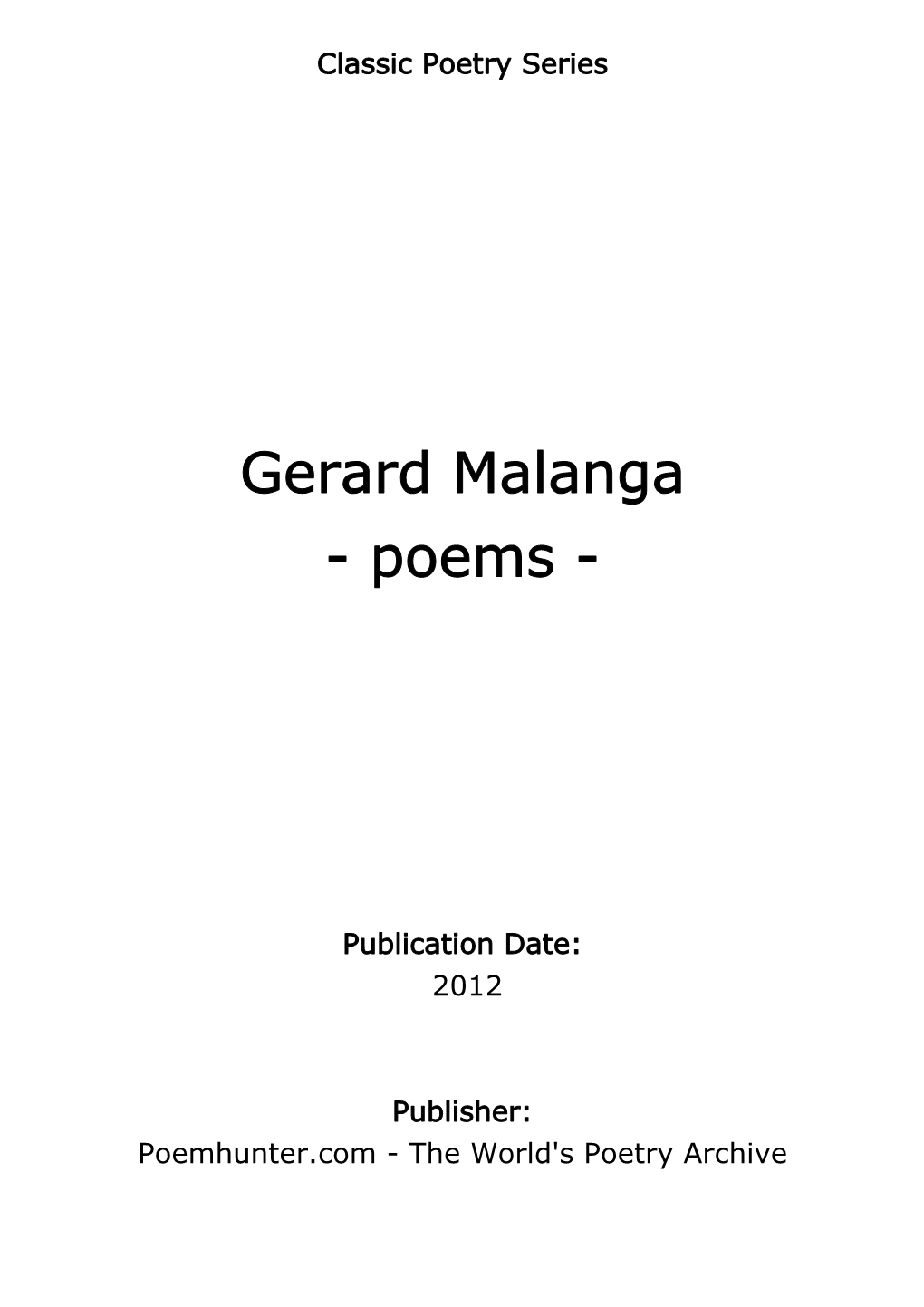 Gerard Malanga - Poems