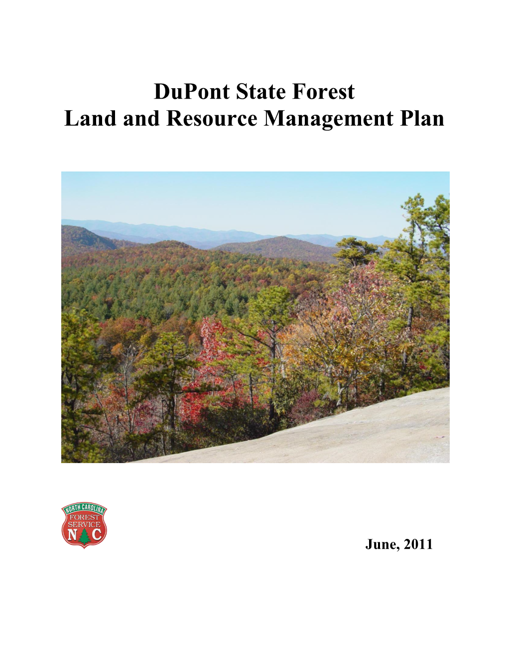 Dupont State Forest Land and Resource Management Plan