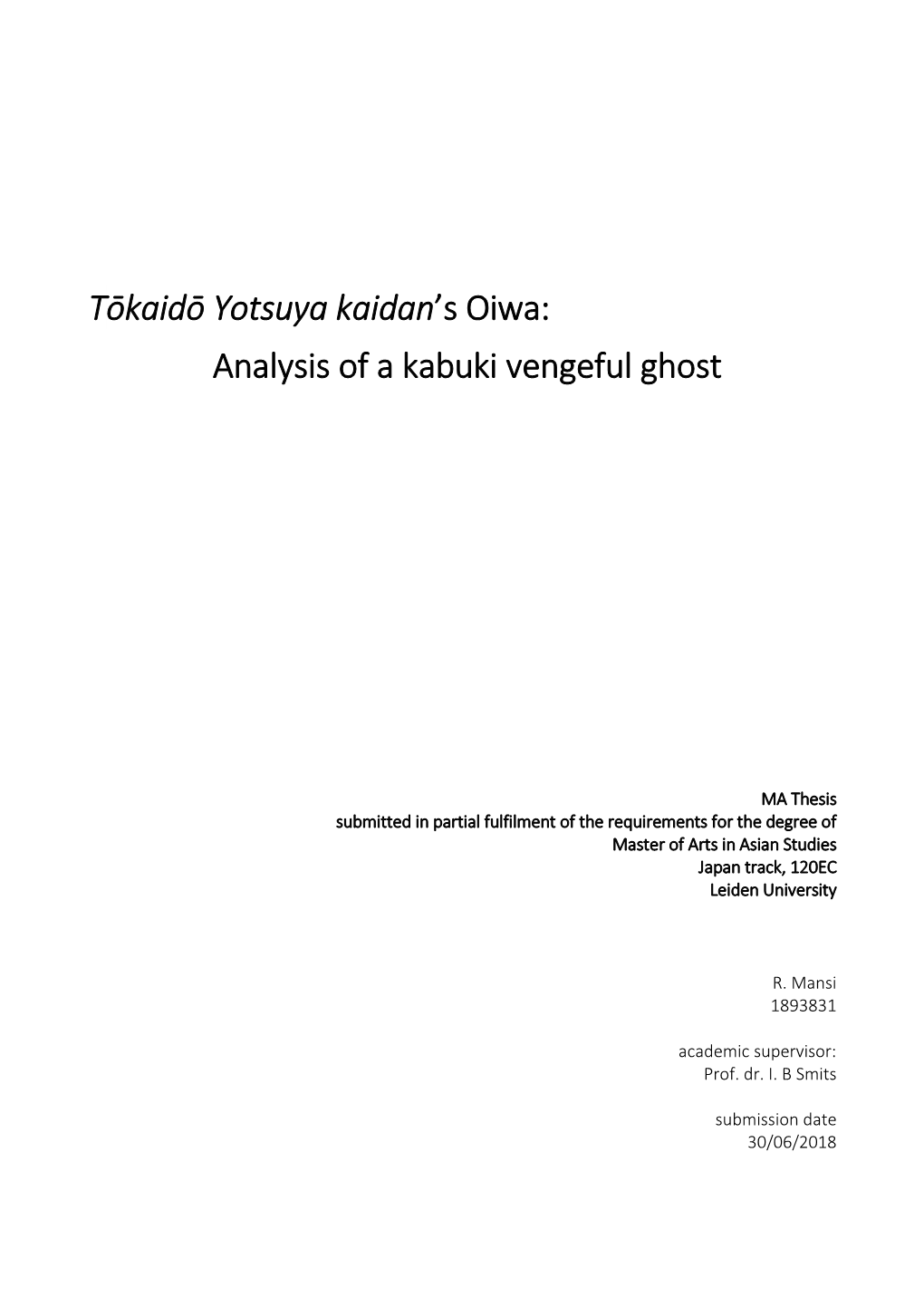 Tōkaidō Yotsuya Kaidan's Oiwa: Analysis of a Kabuki Vengeful Ghost