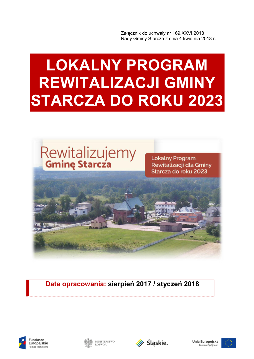 Lokalny Program Rewitalizacji Gminy Starcza Do Roku 2023