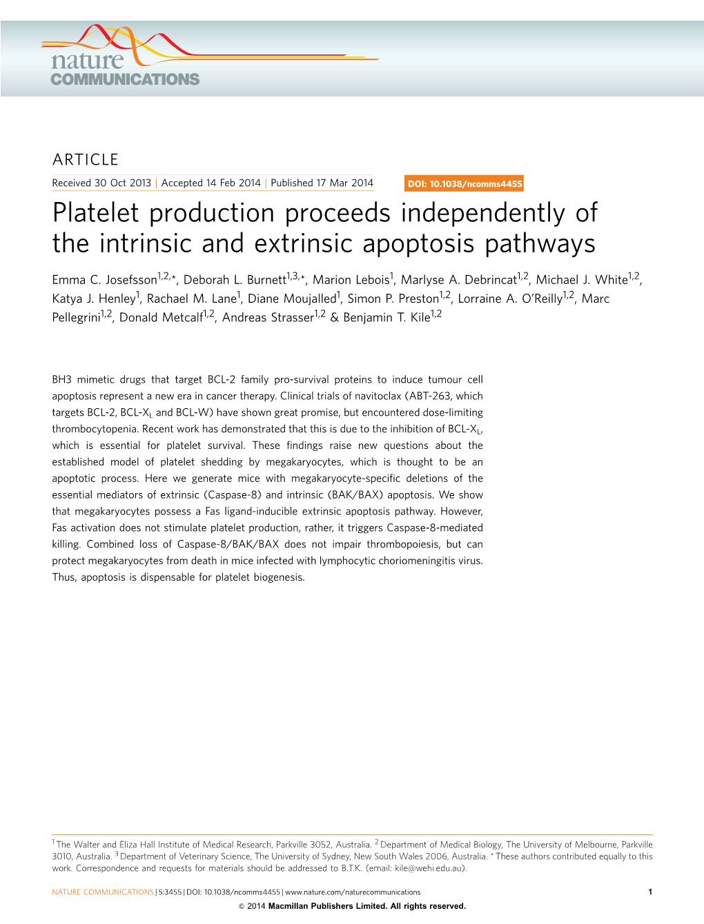 Platelet Production Proceeds Independently of the Intrinsic and Extrinsic Apoptosis Pathways