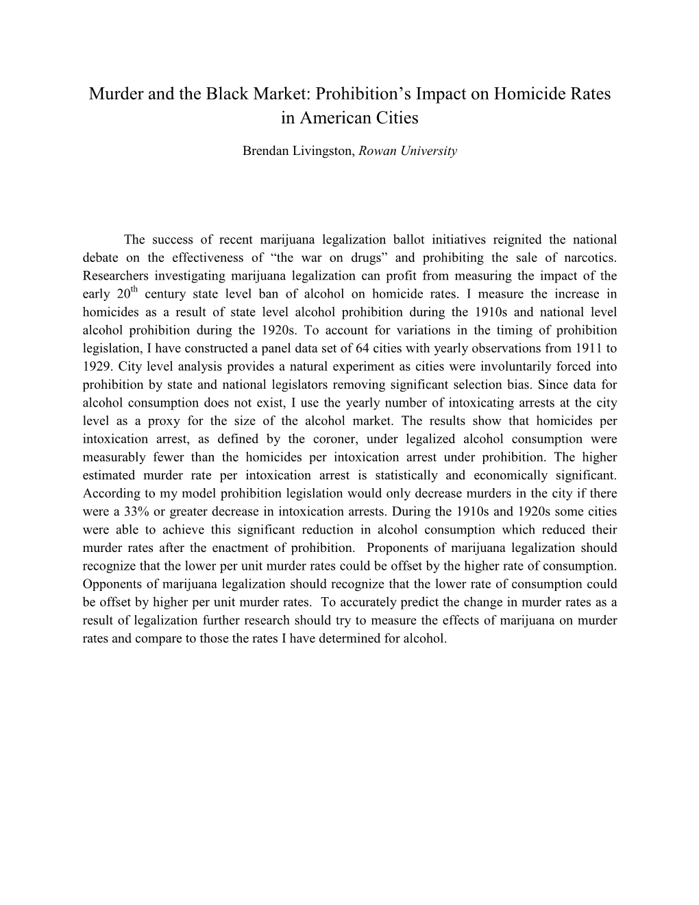 Murder and the Black Market: Prohibition’S Impact on Homicide Rates in American Cities