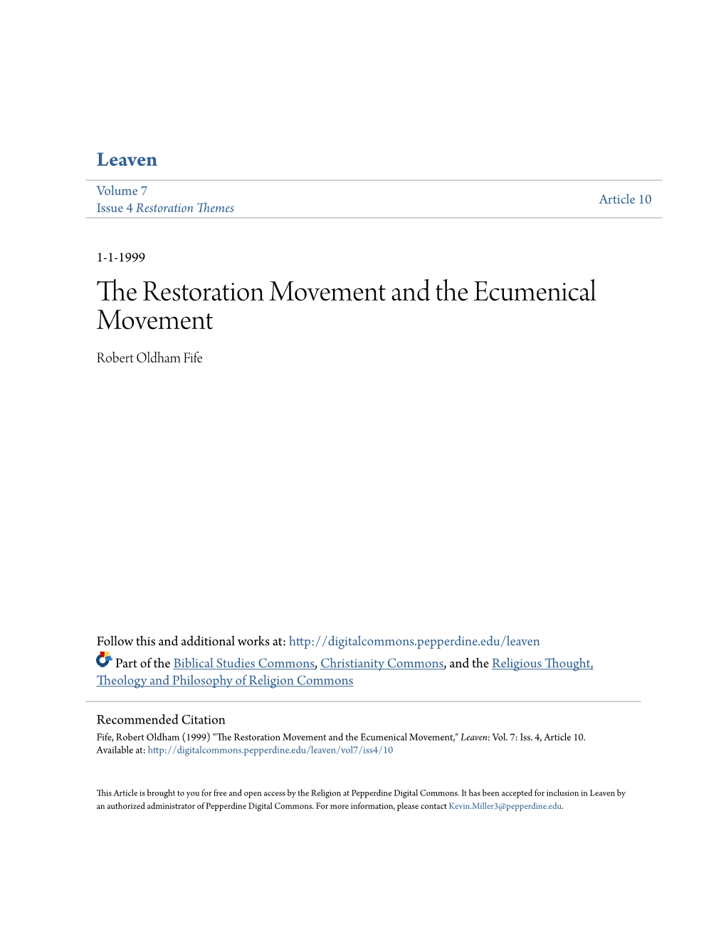 The Restoration Movement and the Ecumenical Movement Robert Oldham Fife