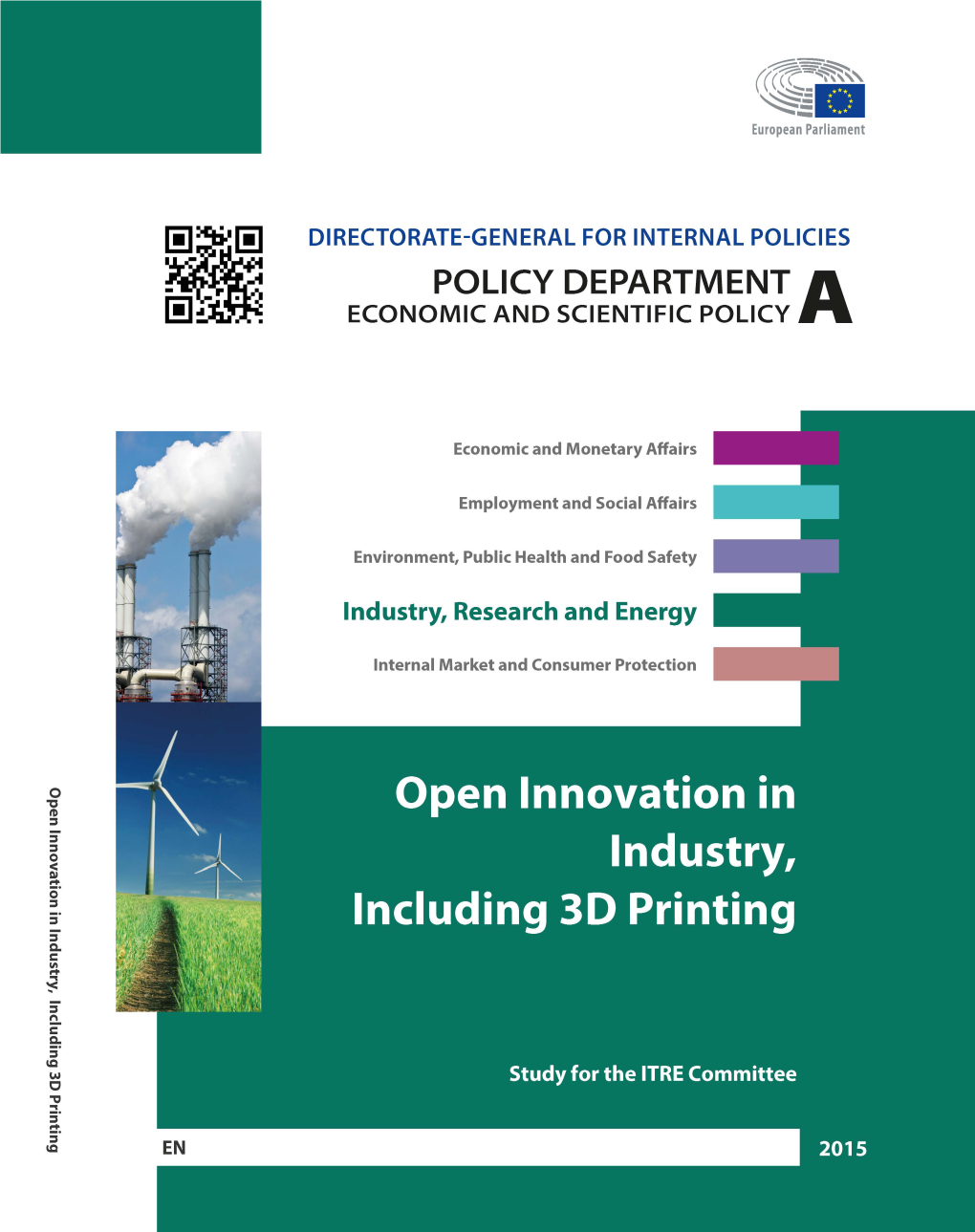 Open Innovation in Industry, Including 3D Printing