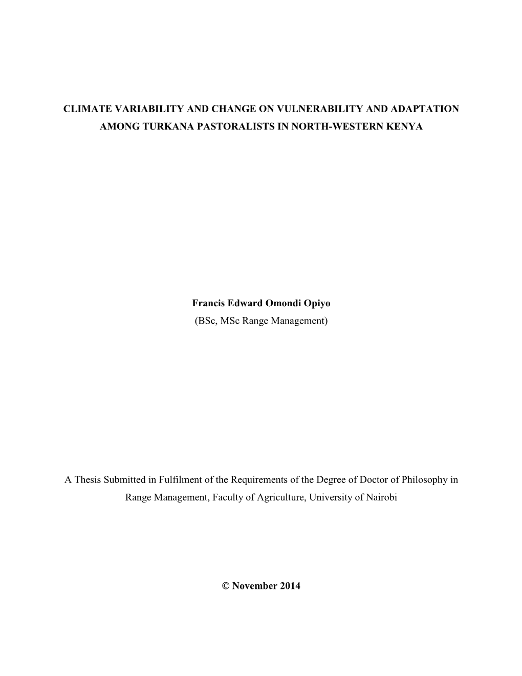 Climate Variability and Change on Vulnerability and Adaptation Among Turkana Pastoralists in North-Western Kenya