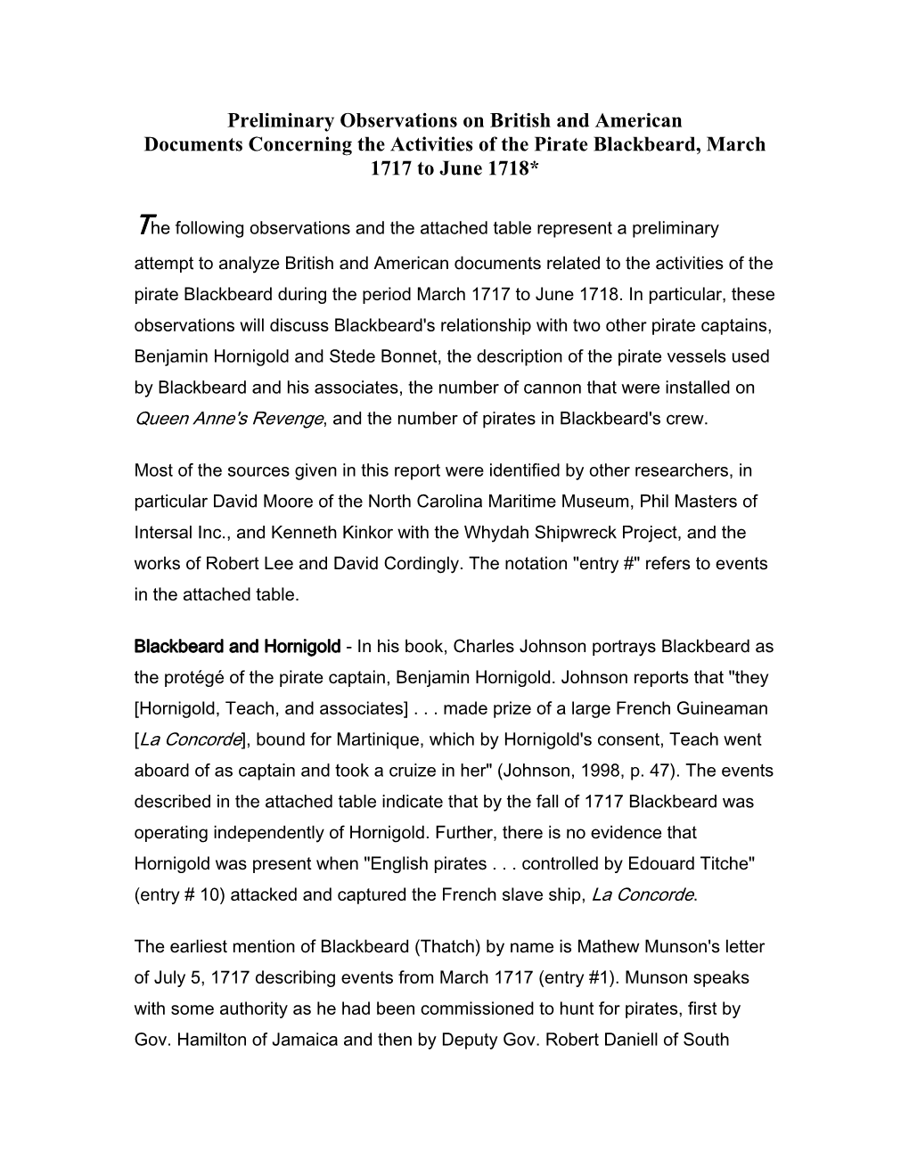 Preliminary Observations on British and American Documents Concerning the Activities of the Pirate Blackbeard, March 1717 to June 1718*