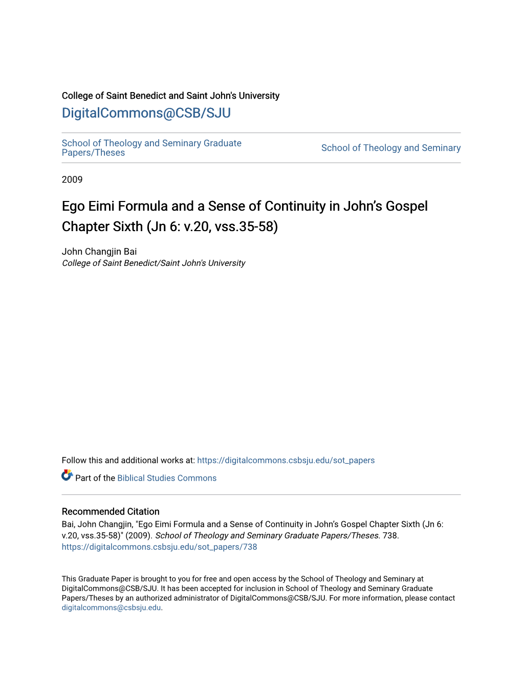 Ego Eimi Formula and a Sense of Continuity in John's Gospel Chapter