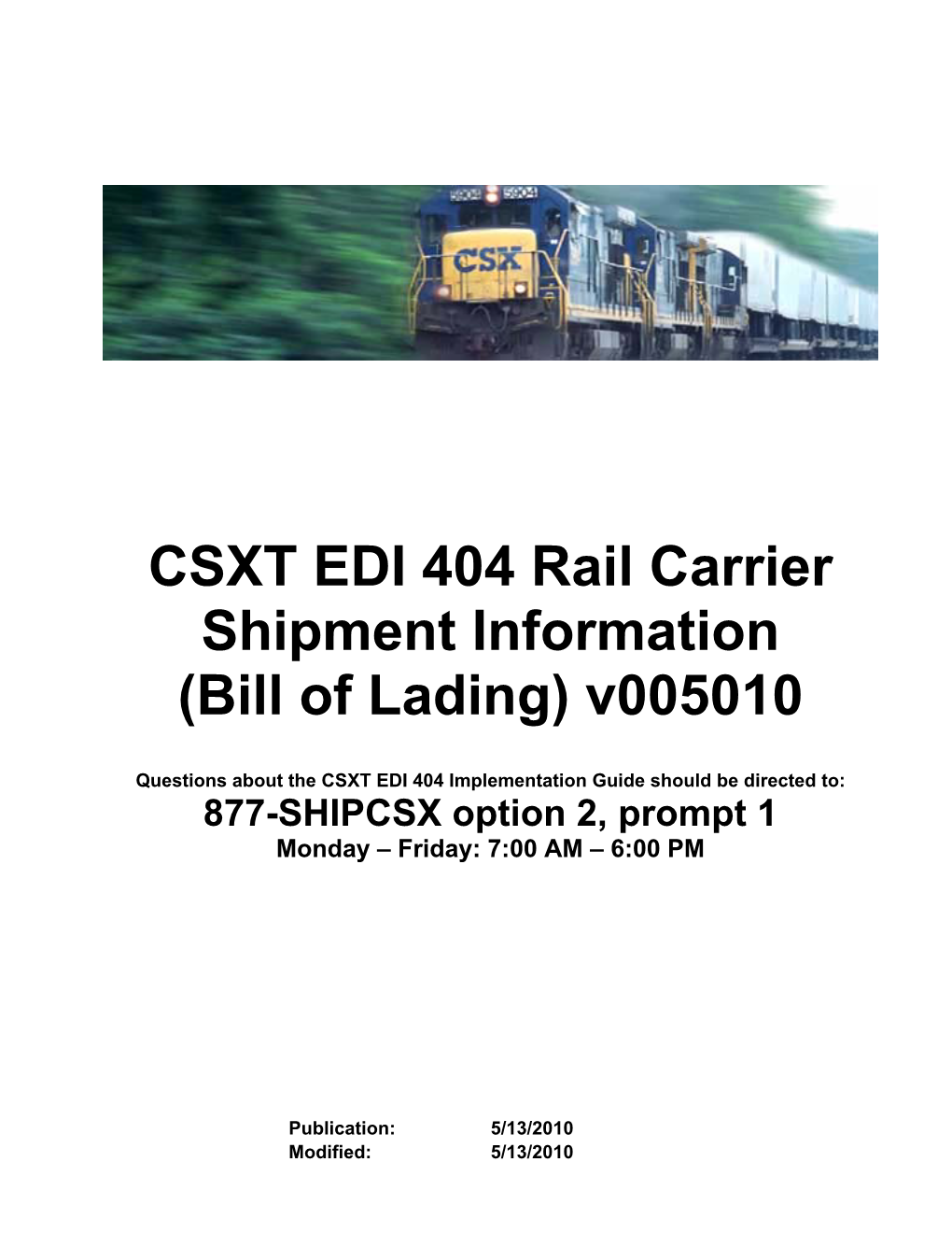 CSXT EDI 404 Rail Carrier Shipment Information (Bill of Lading) V005010