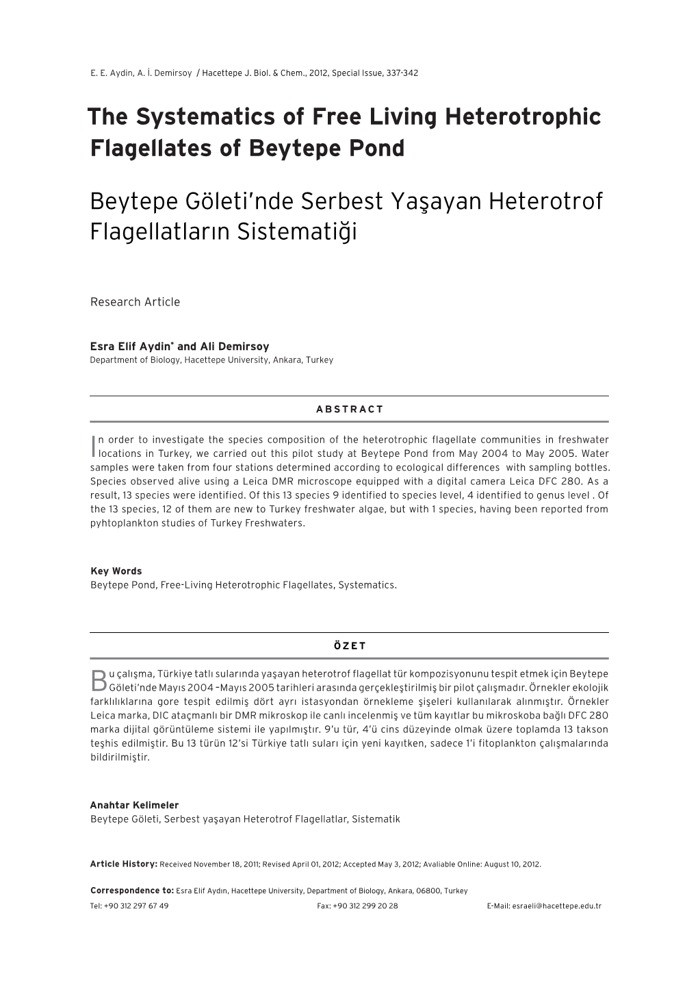 The Systematics of Free Living Heterotrophic Flagellates of Beytepe Pond