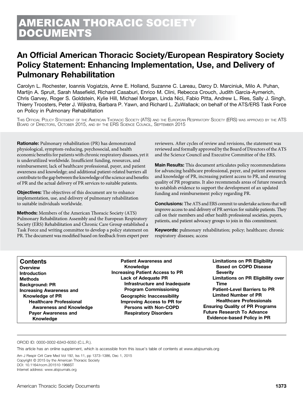 Enhancing Implementation, Use, and Delivery of Pulmonary Rehabilitation Carolyn L