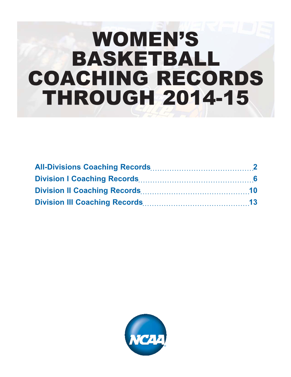 7 2016 WBB Coaching Records Through 15.Indd