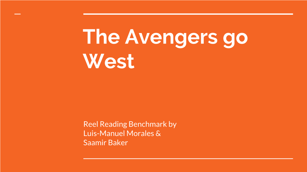 The Avengers Go West