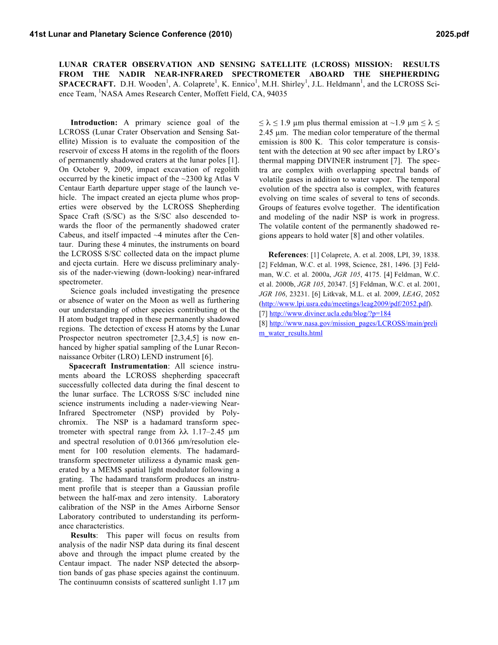 Lunar Crater Observation and Sensing Satellite (Lcross) Mission: Results from the Nadir Near-Infrared Spectrometer Aboard the Shepherding Spacecraft