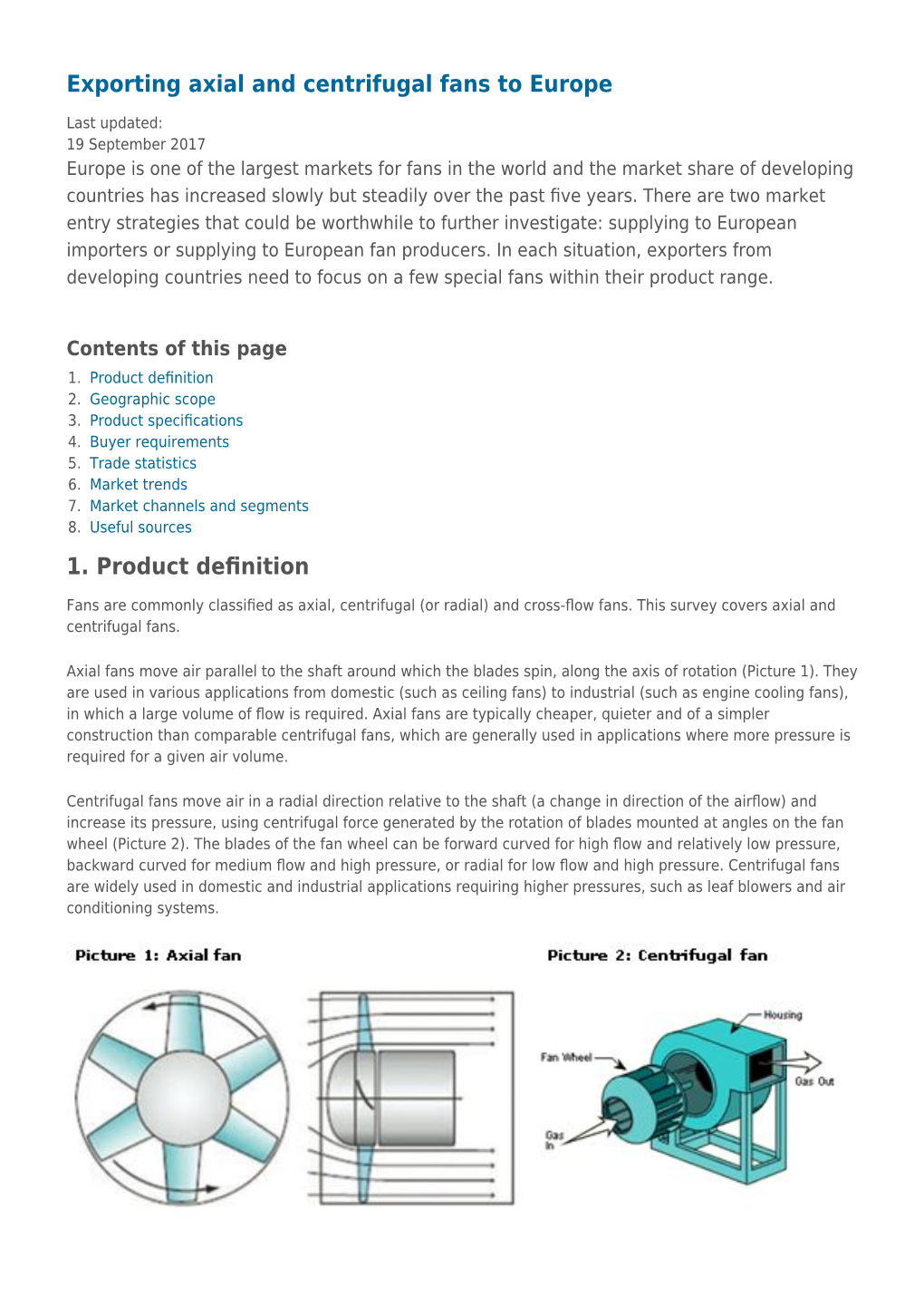 Exporting Axial and Centrifugal Fans to Europe 1. Product Definition