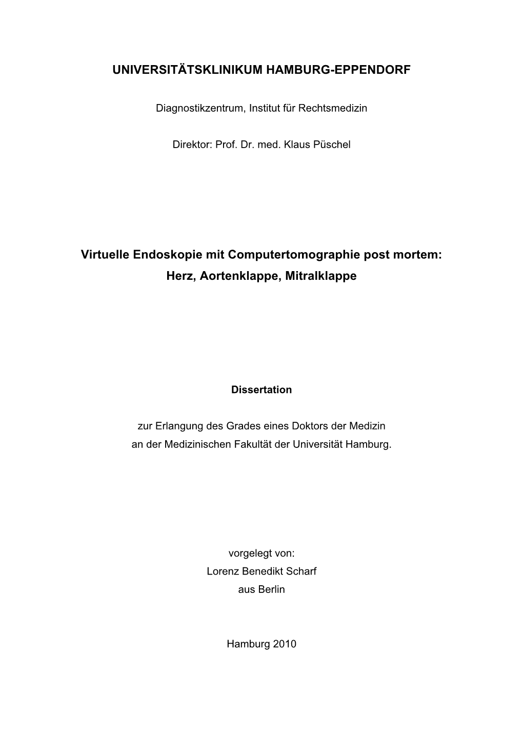 Virtuelle Endoskopie Mit Computertomographie Post Mortem: Herz, Aortenklappe, Mitralklappe