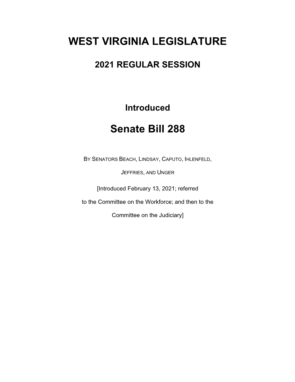 WEST VIRGINIA LEGISLATURE Senate Bill