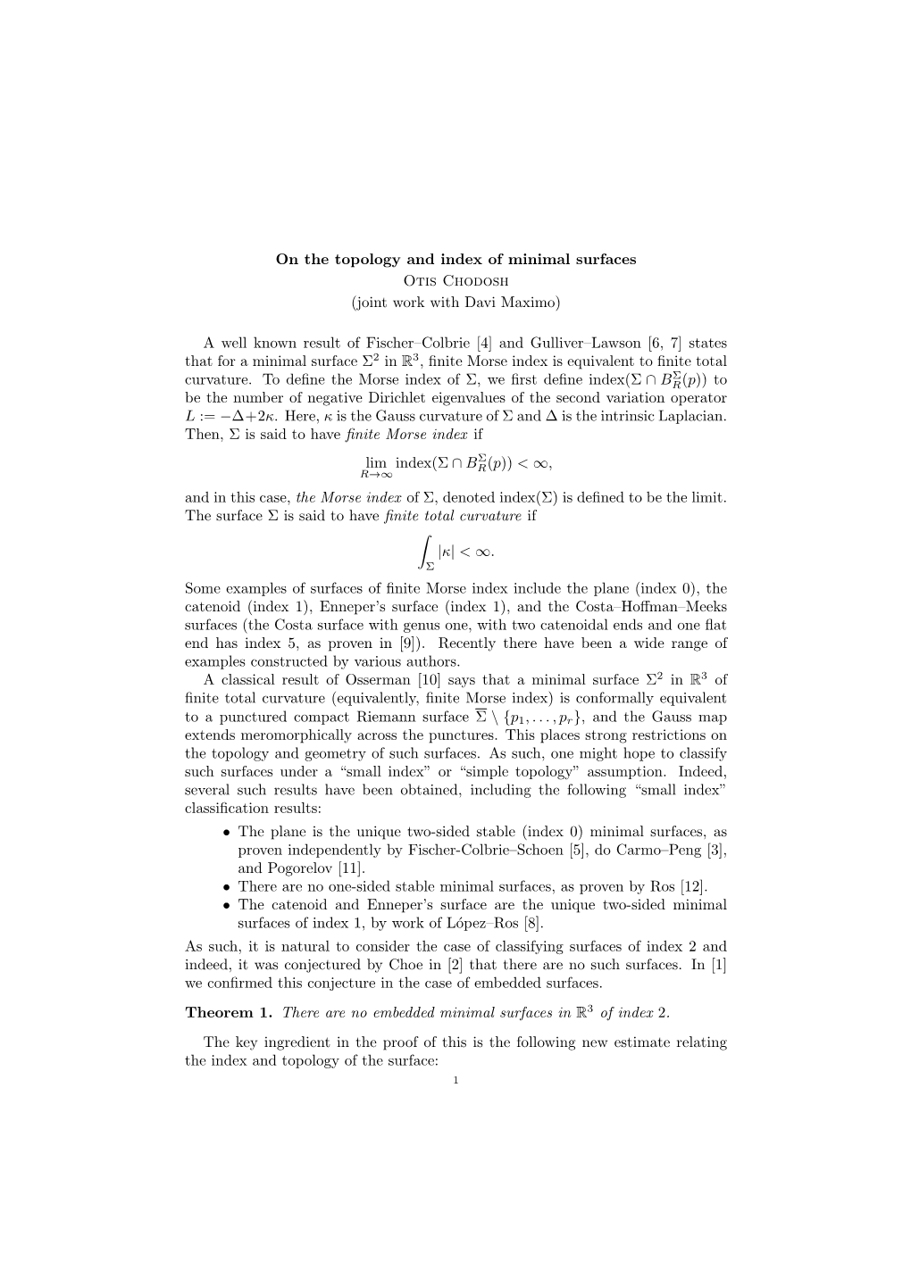 On the Topology and Index of Minimal Surfaces Otis Chodosh (Joint Work with Davi Maximo)