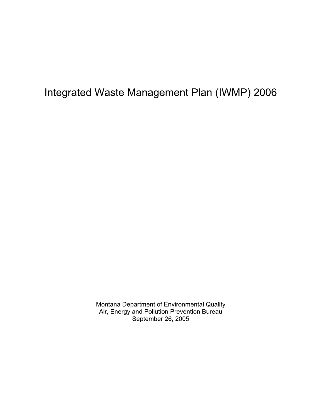 Integrated Waste Management Plan (IWMP) 2006