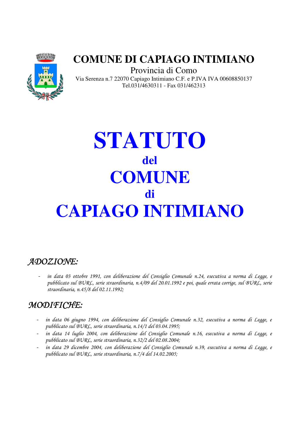 STATUTO Del COMUNE Di CAPIAGO INTIMIANO