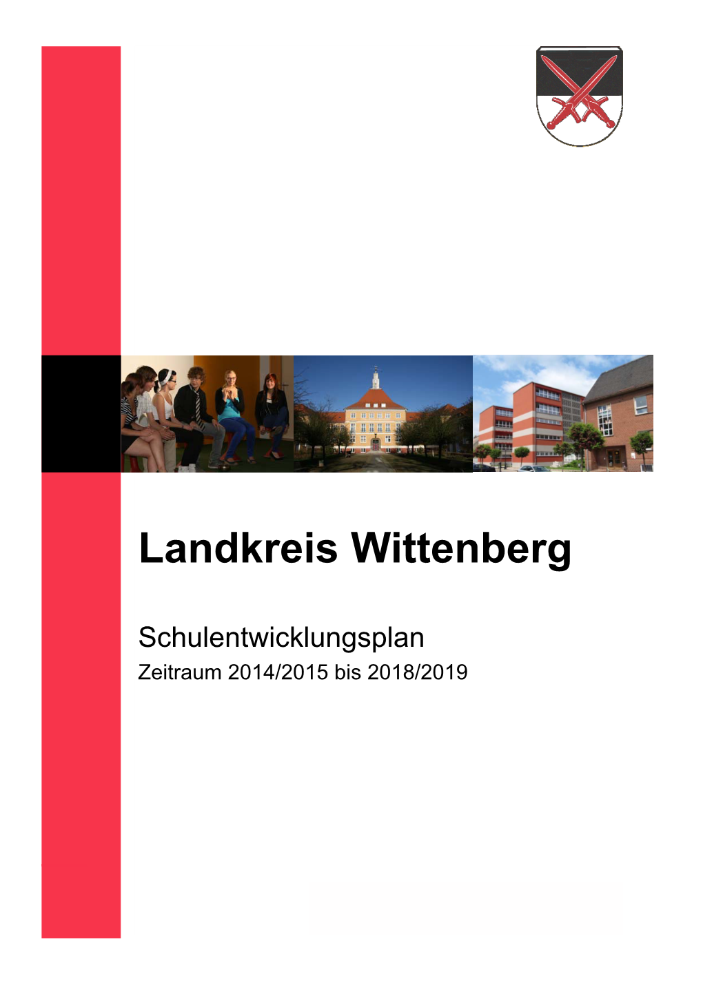 Schulentwicklungsplan Zeitraum 2014/2015 Bis 2018/2019