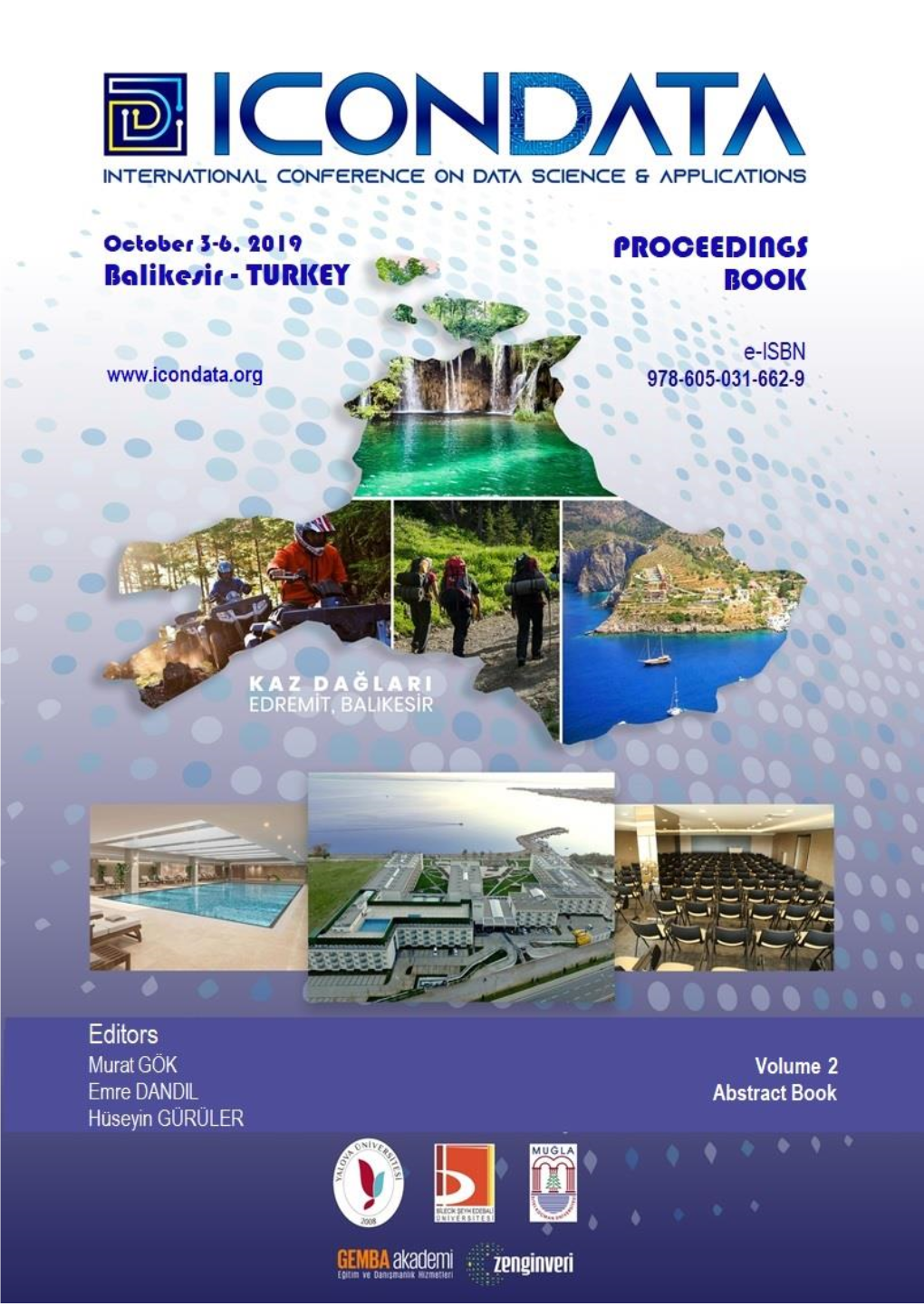 October 3-6, 2019, Balıkesir, TURKEY E-ISBN