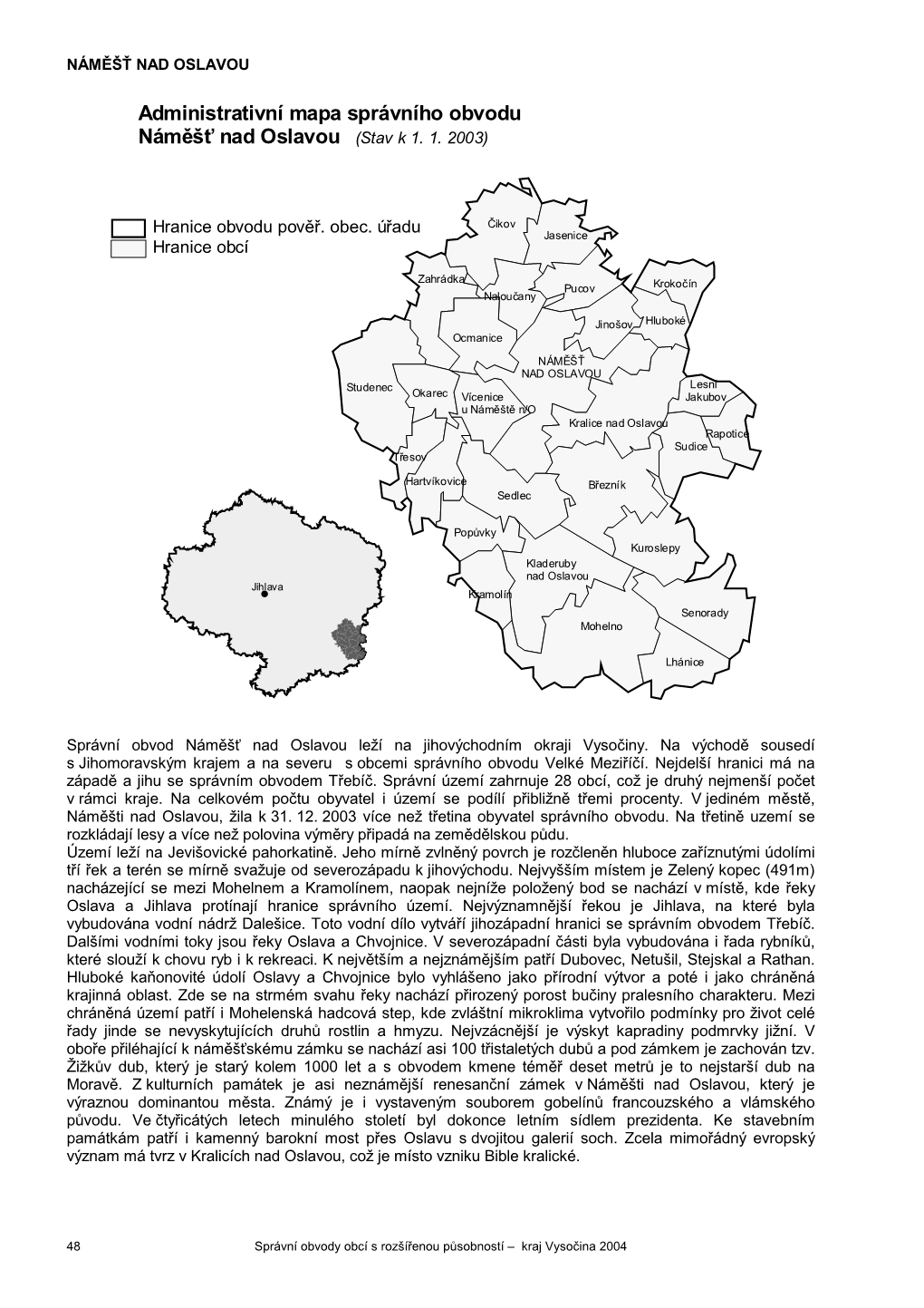 Administrativní Mapa Správního Obvodu Náměšť Nad Oslavou (Stav K 1. 1. 2003)