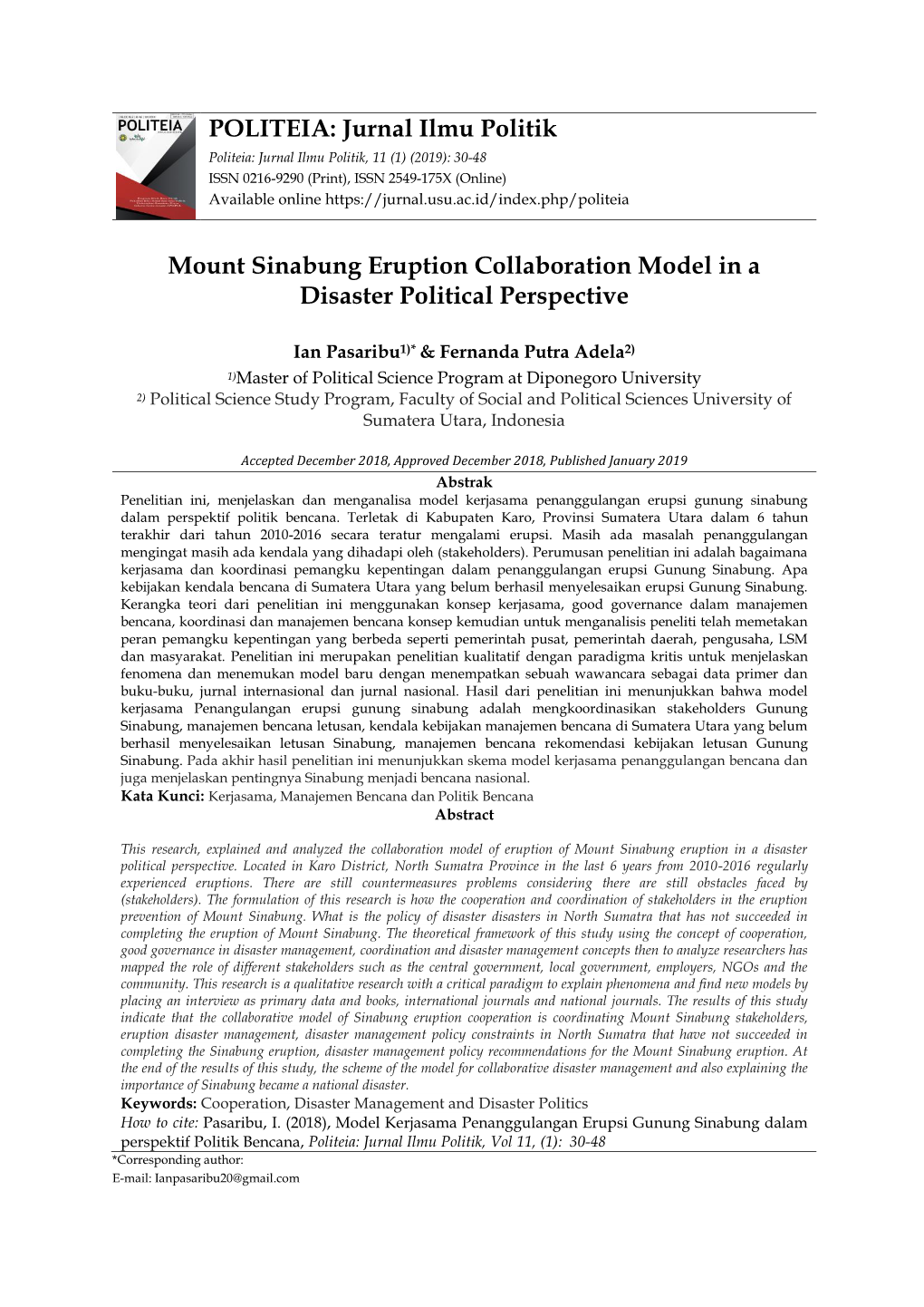 POLITEIA: Jurnal Ilmu Politik Mount Sinabung Eruption Collaboration Model in a Disaster Political Perspective