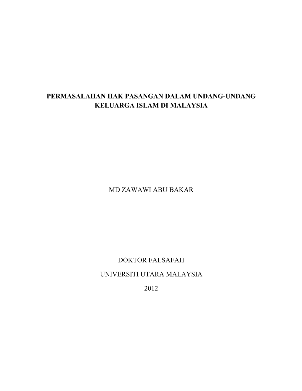 Permasalahan Hak Pasangan Dalam Undang-Undang Keluarga Islam Di Malaysia