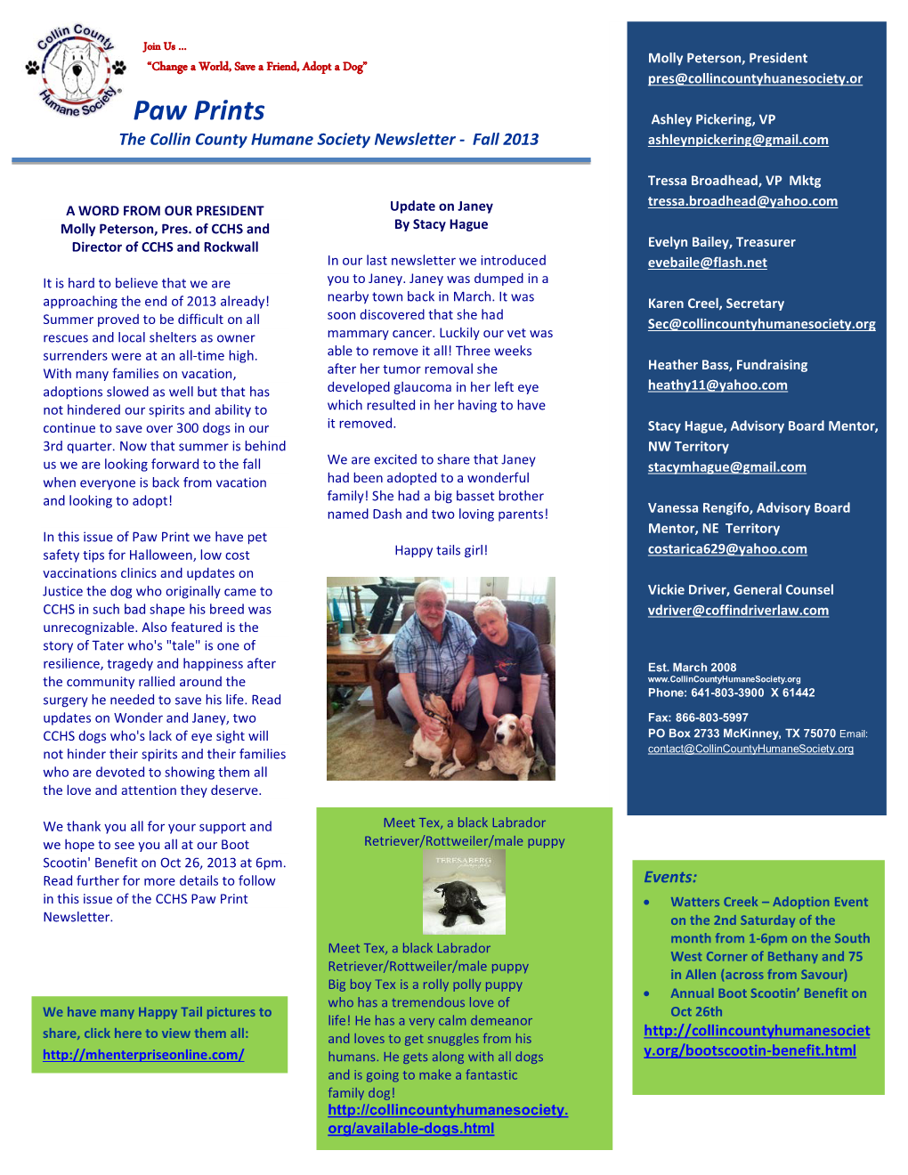 Paw Prints Ashley Pickering, VP the Collin County Humane Society Newsletter - Fall 2013 Ashleynpickering@Gmail.Com