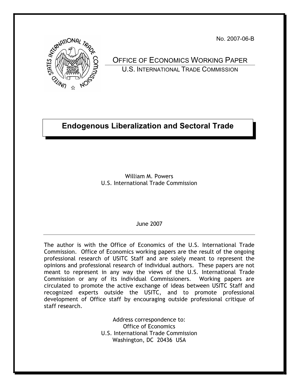 Endogenous Liberalization and Sectoral Trade