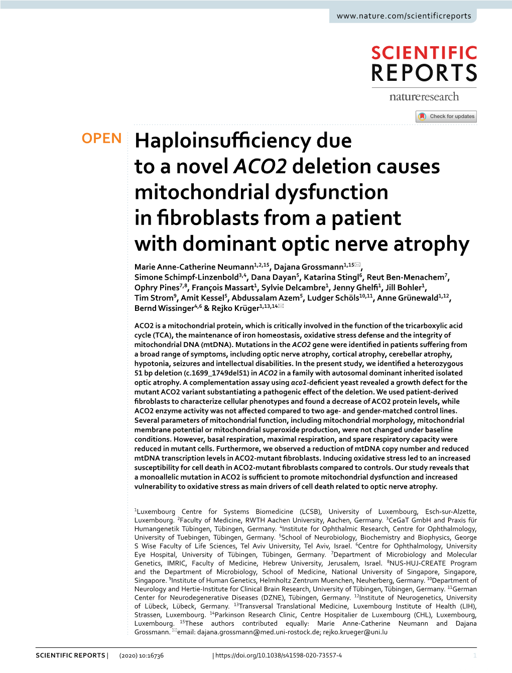 Haploinsufficiency Due to a Novel ACO2 Deletion Causes