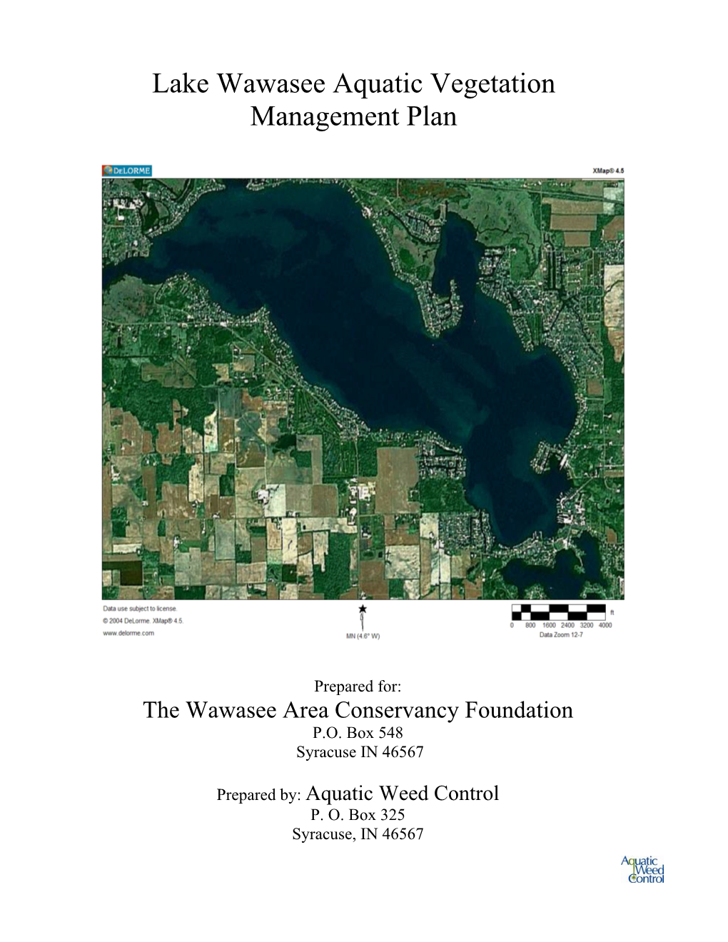 Lake Wawasee Aquatic Vegetation Management Plan