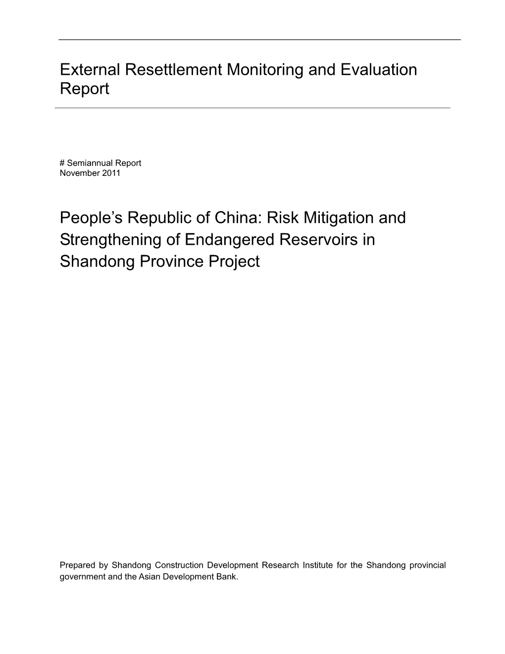 Risk Mitigation and Strengthening of Endangered Reservoirs in Shandong Province Project