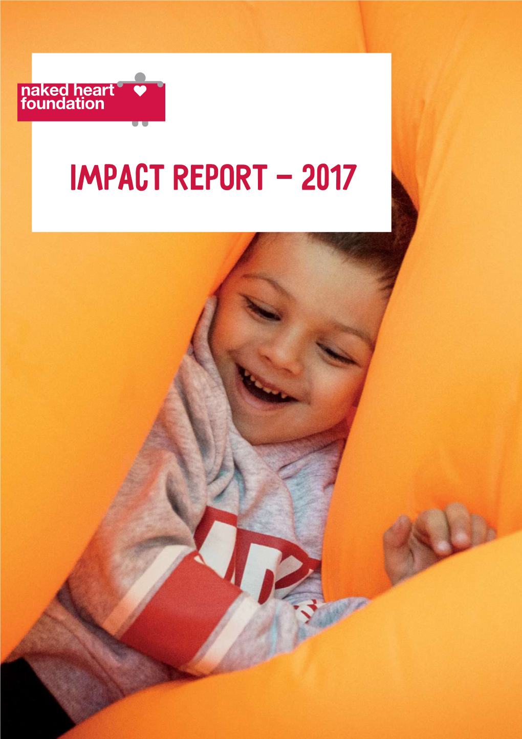 Impact Report — 2017 Фондimpact «Обнаженные Report — 2017 Сердца» Table of Contents Table of Contents