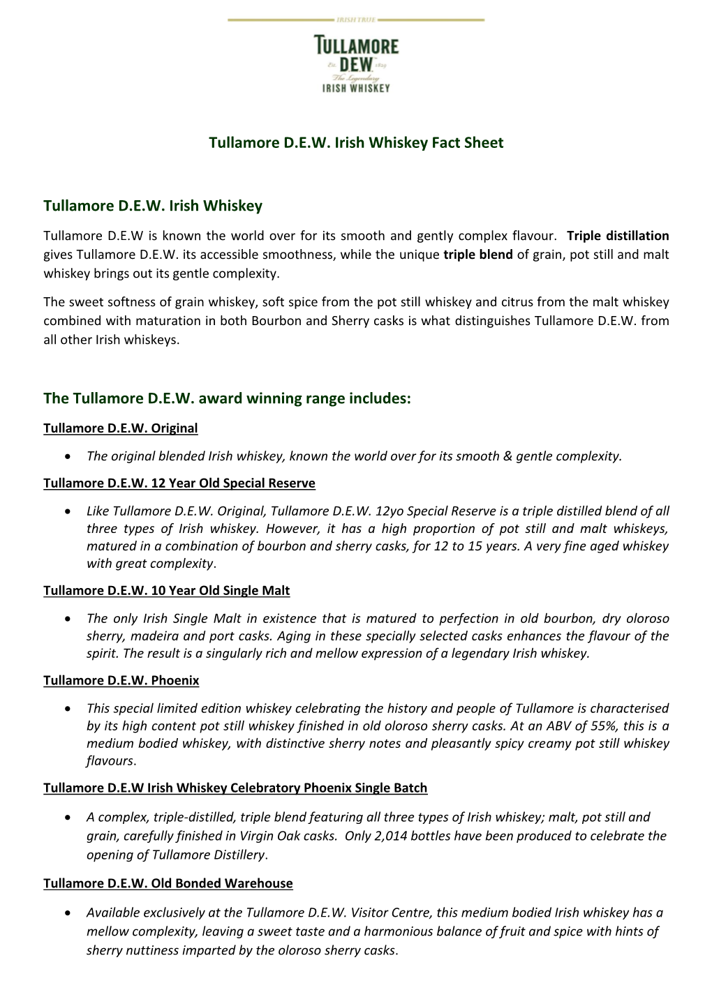 Tullamore D.E.W. Irish Whiskey Fact Sheet Tullamore D.E.W. Irish