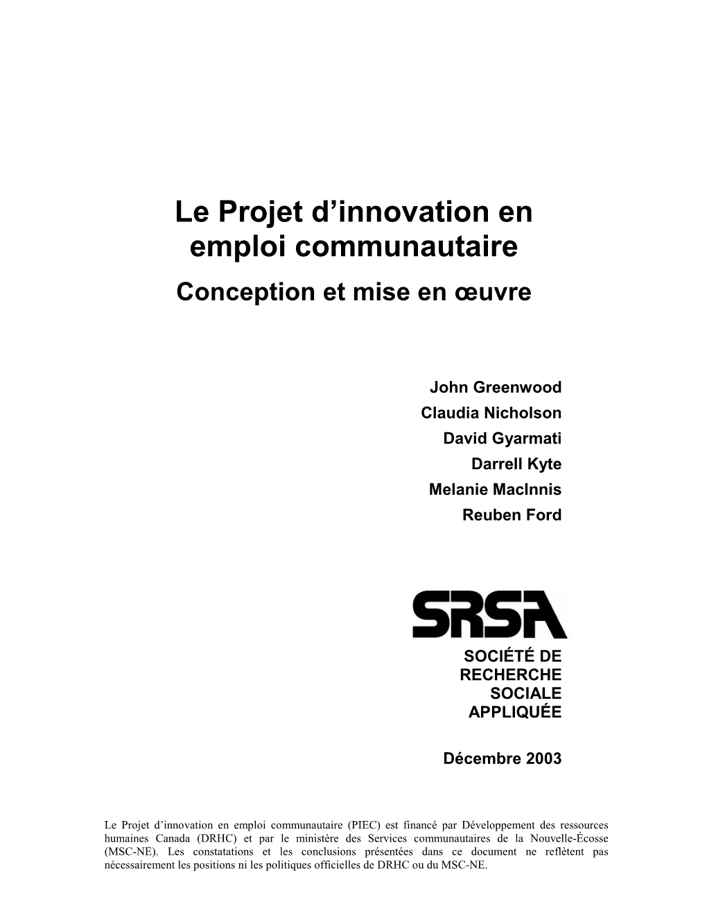 Le Projet D'innovation En Emploi Communautaire