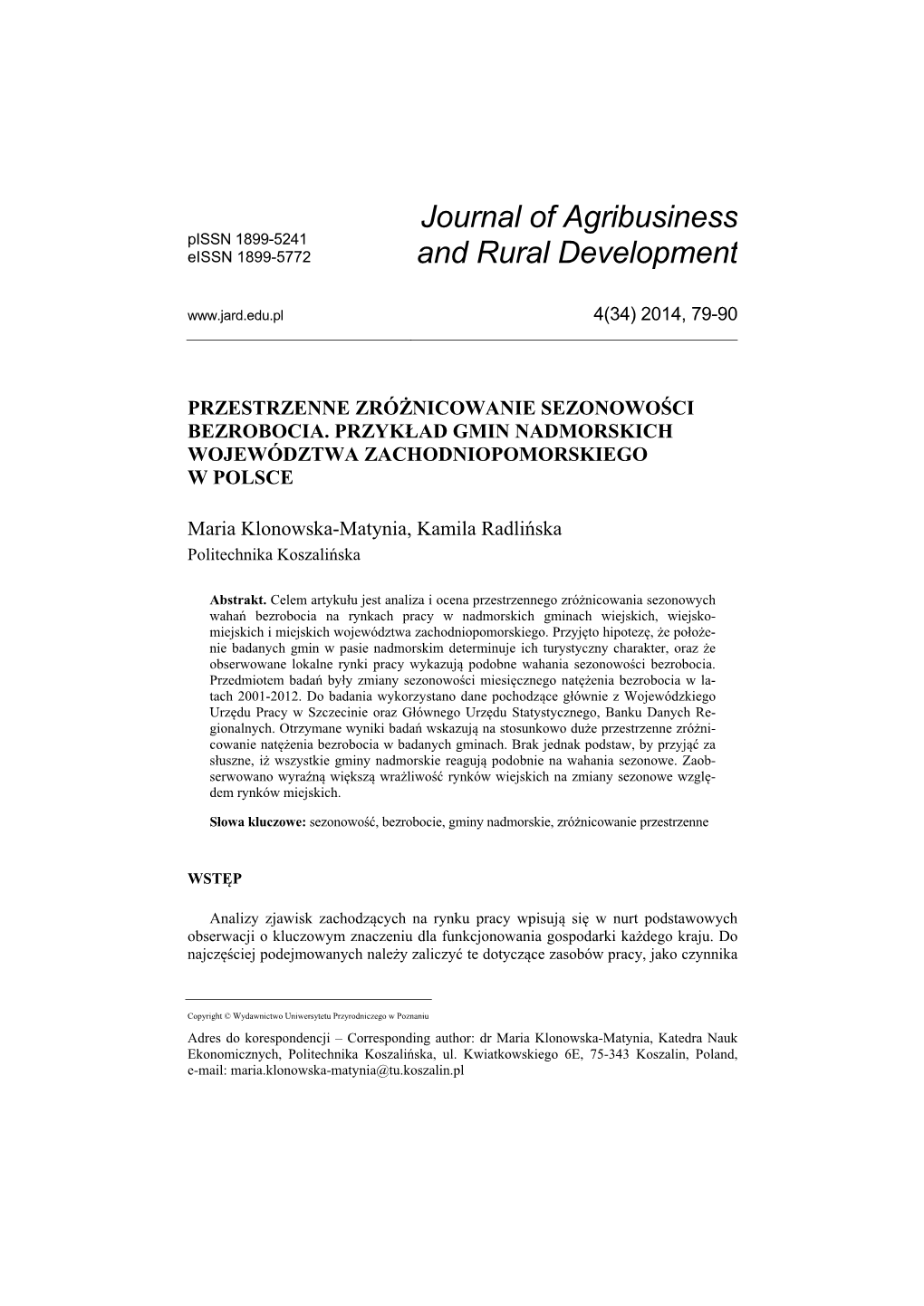 Journal of Agribusiness and Rural Development Przestrzenne Zróżnicowanie Sezonowości Bezrobocia