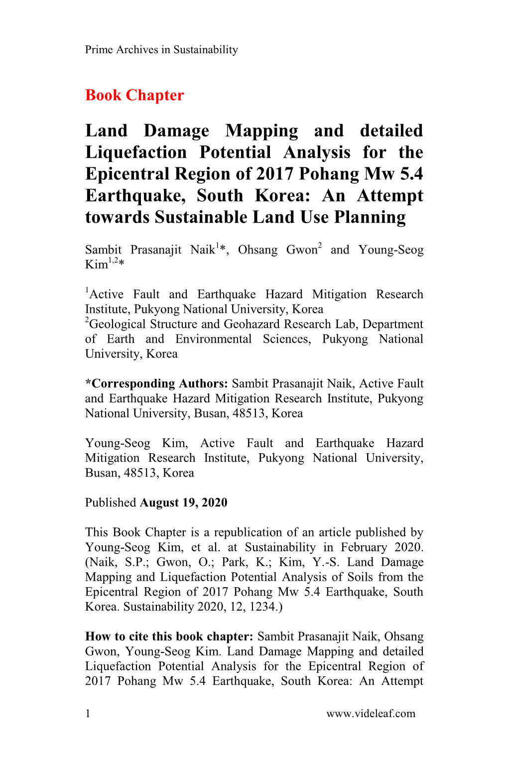 Land Damage Mapping and Detailed Liquefaction Potential Analysis for the Epicentral Region of 2017 Pohang Mw 5.4 Earthquake