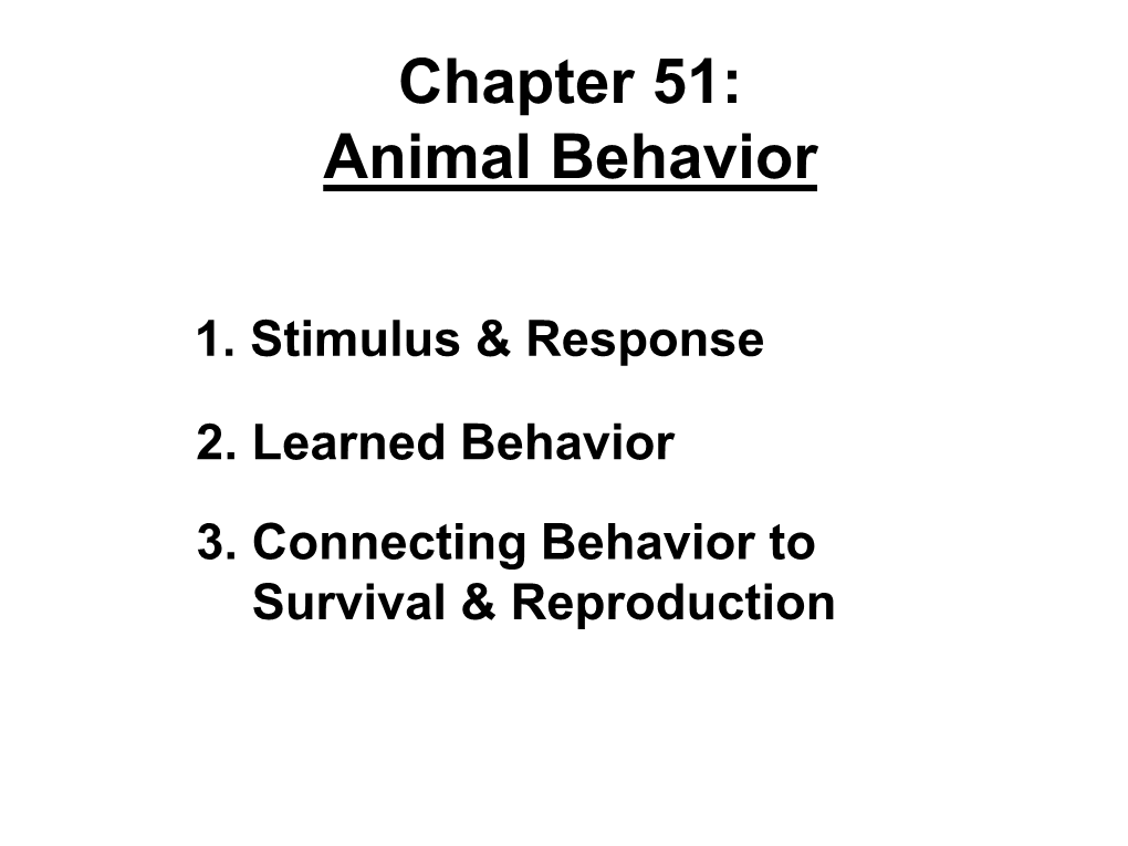 Chapter 51: Animal Behavior