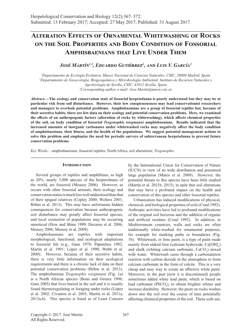 Alteration Effects of Ornamental Whitewashing of Rocks on the Soil Properties and Body Condition of Fossorial Amphisbaenians That Live Under Them