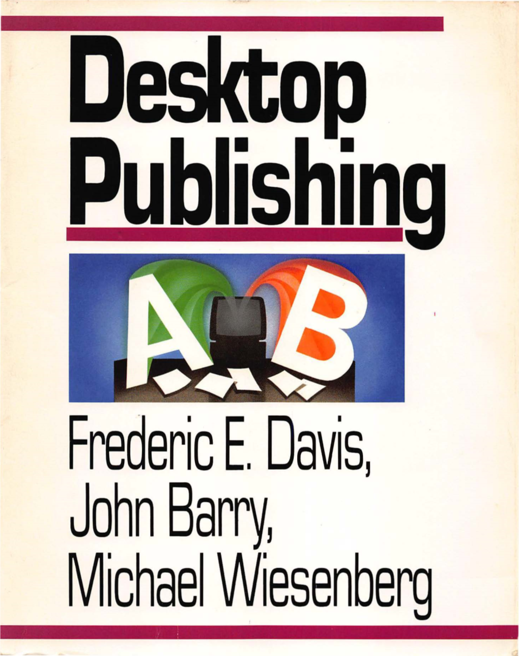 Desktop Publishing 1986.Pdf