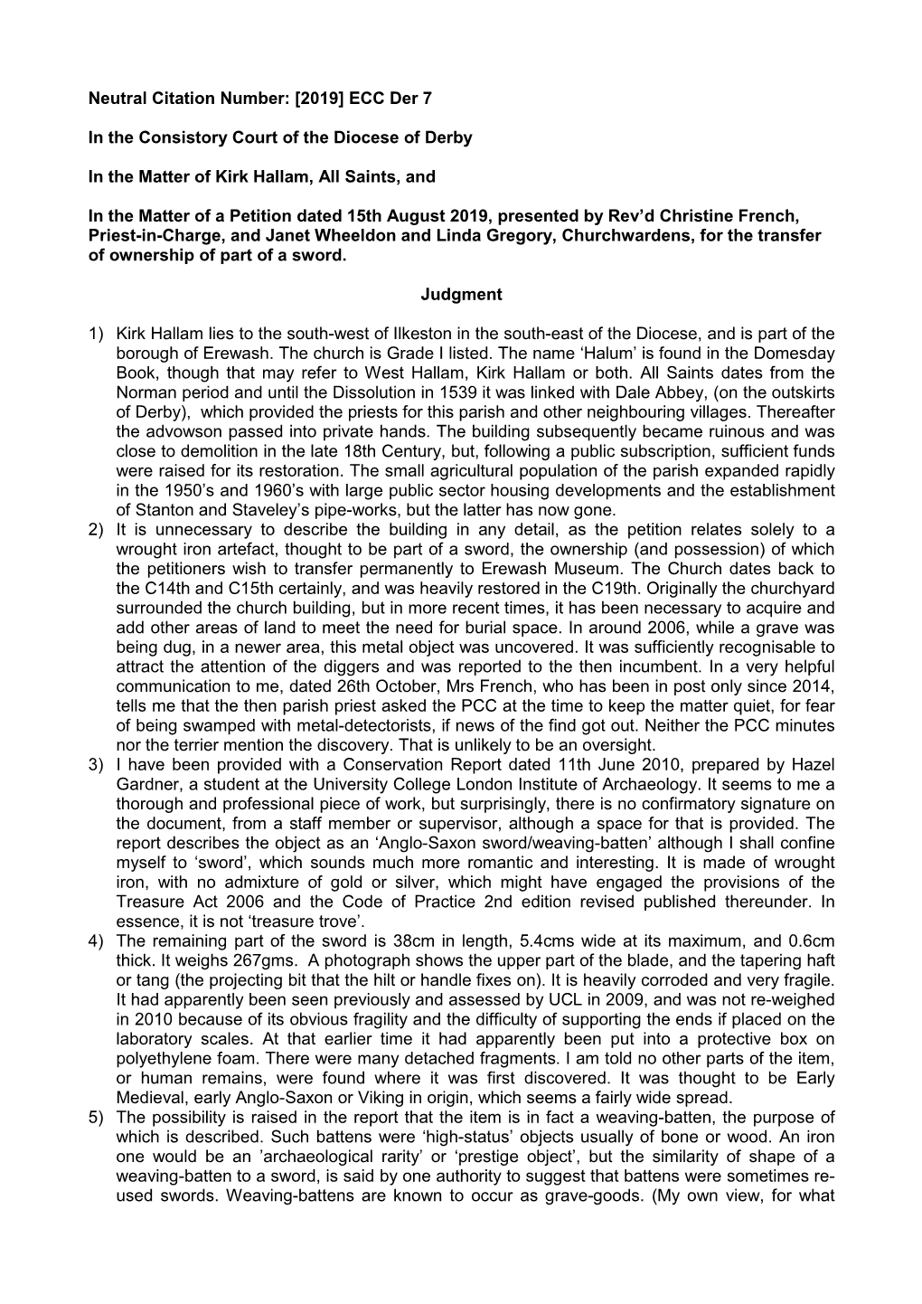 Neutral Citation Number: [2019] ECC Der 7 in the Consistory Court of the Diocese of Derby in the Matter of Kirk Hallam, All Sain