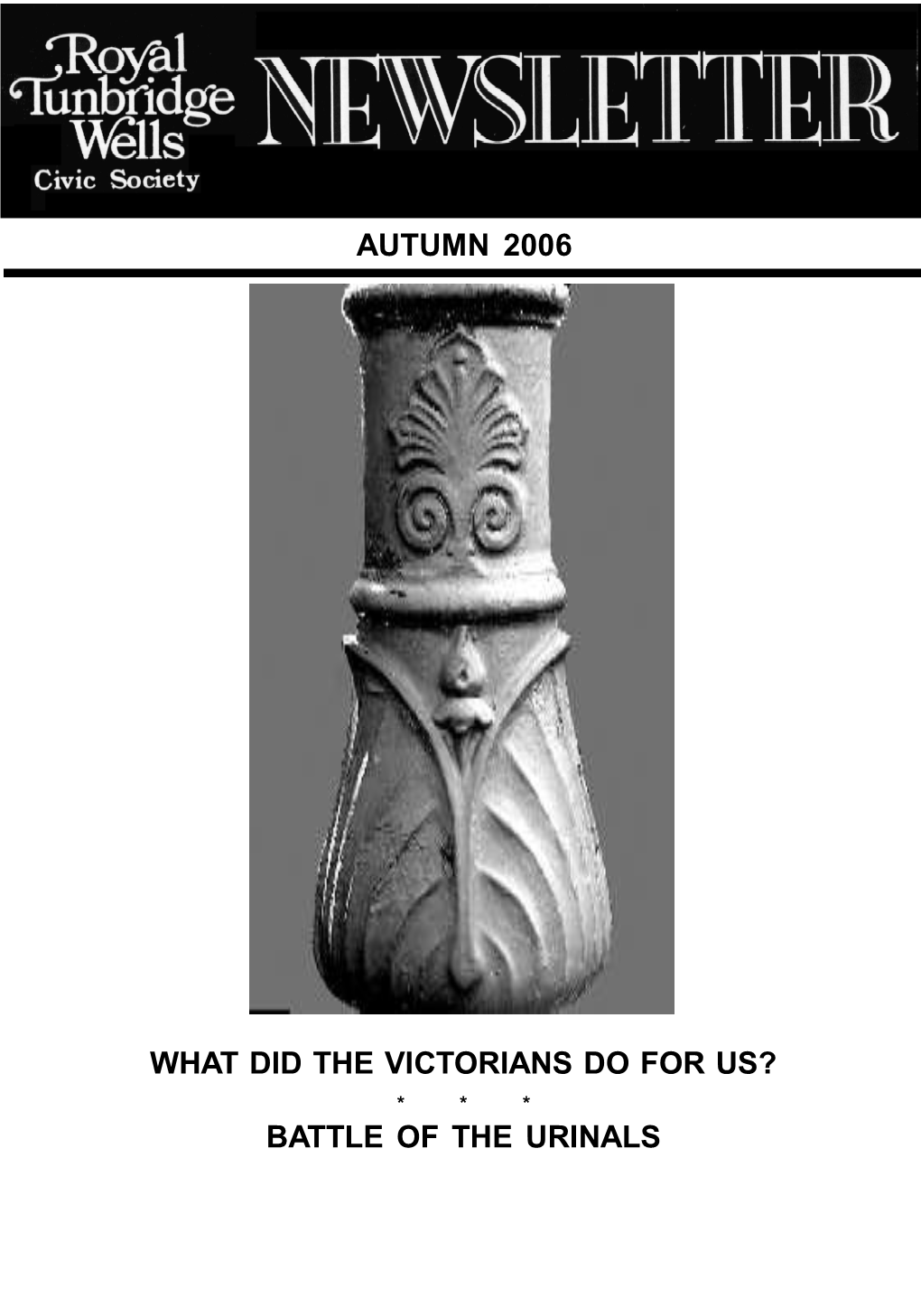 Autumn 2006 What Did the Victorians Do for Us