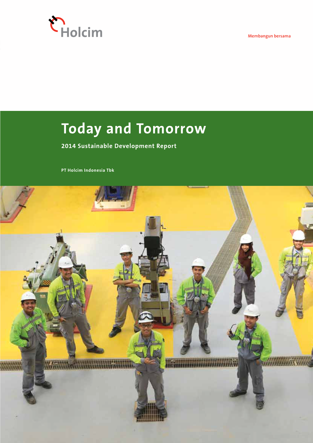 Today and Tomorrow 2014 Sustainable Development Report