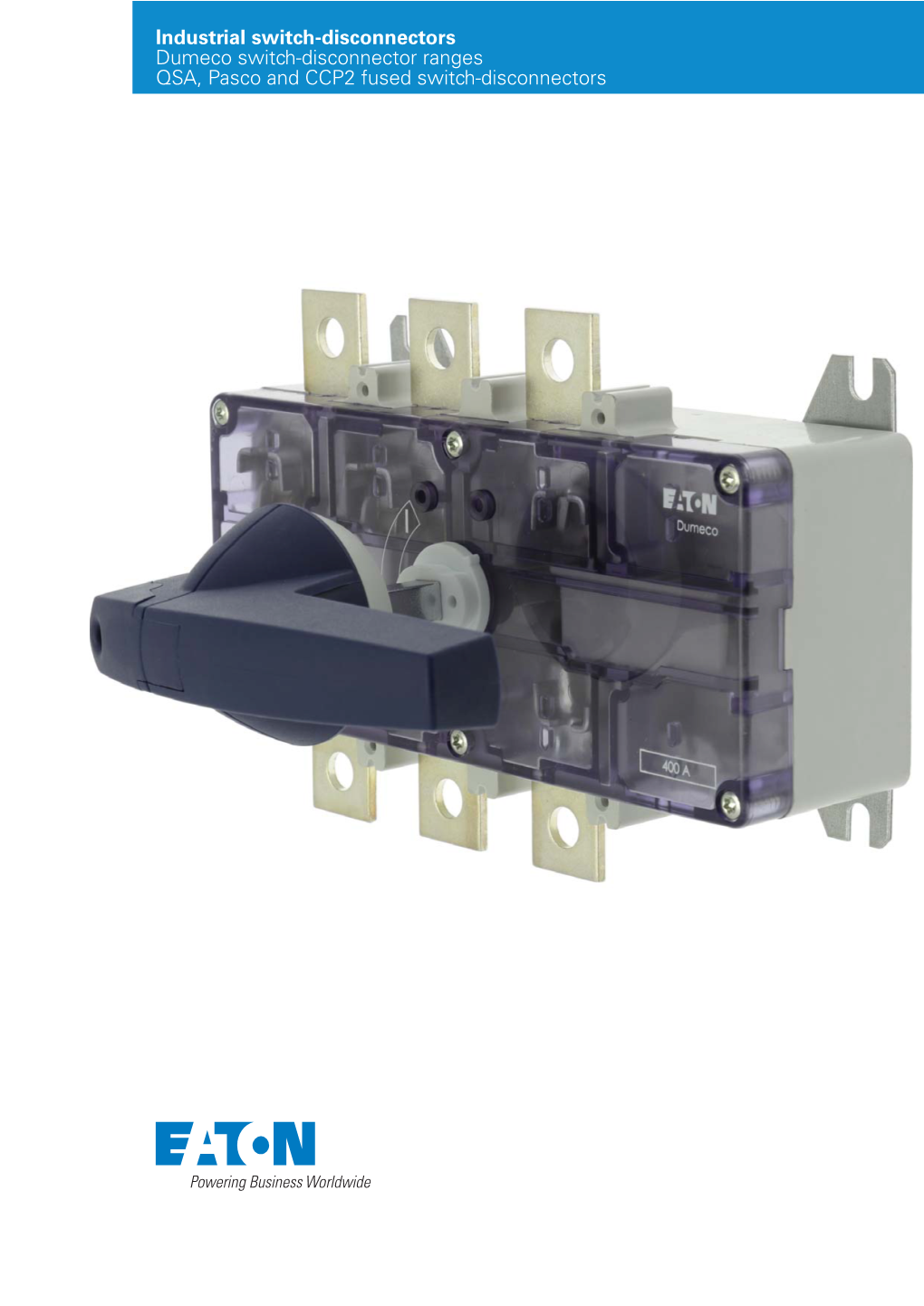 Eaton Industrial Switch-Disconnector Catalogue Ca008011en